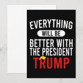 Mit Präsident Trump wird alles besser werden Einladung (Vorne/Hinten)