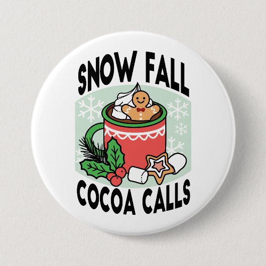 Mit Schneefall-Kakaoanrufen wärmen - Winter Drink Button (Vorderseite)