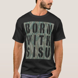 Mit Sisu Camo 3 geboren T-Shirt