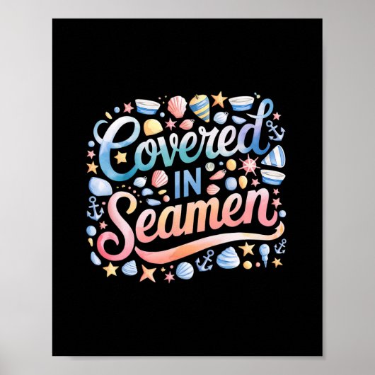 Mit Sperma bedeckt Lustiger sarkastischer Witz Fra Poster (Vorne)