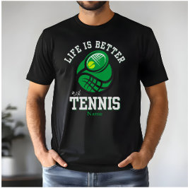 Mit Tennis ist das Leben besser | Individuelle Nam T-Shirt