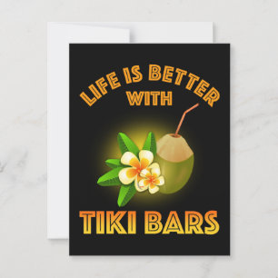 Mit Tiki Bars ist das Leben besser Postkarte