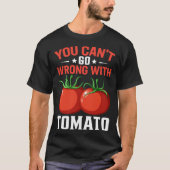 Mit Tomate kannst du nicht falsch liegen T-Shirt (Vorderseite)