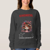 Mit unserem Sweatshirt "Kindness" Positivität verb (Vorderseite)
