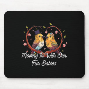 Mit unseren Pelzbabys Hochzeitsfeiern einziehen Mousepad