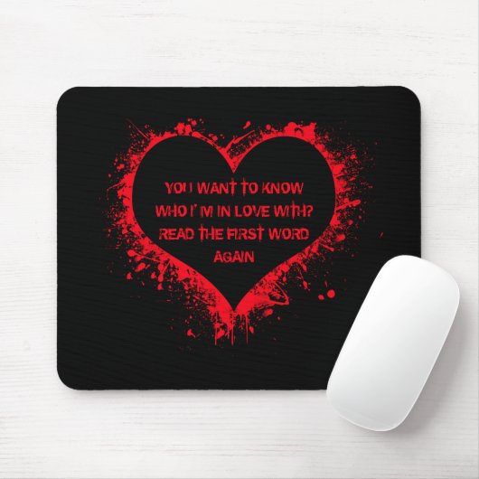 Mit wem ich in Liebe bin, lustiger Text in rotem H Mousepad (Mit Mouse)