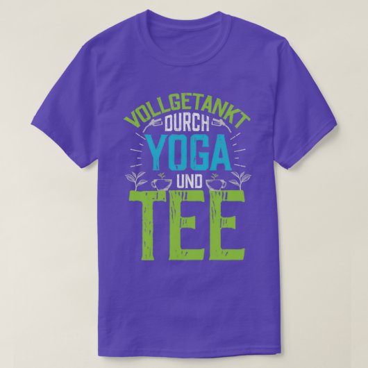 Mit Yoga und Tee aufgetankt (Design vorne)