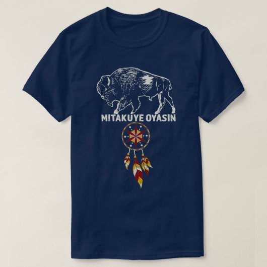 Mitakuye Oyasin I Teton Nation Lakota Pride T-Shirt (Design vorne)
