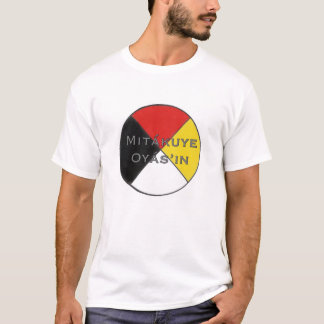 Mitakuye Oyasin wir sind alle Männer bezogenes T-Shirt