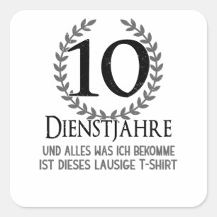Mitarbeiter 10 Jahre Unternehmen Jahr Unternehmen Quadratischer Aufkleber