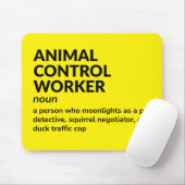 Mitarbeiter der tierischen Kontrolle - Definition Mousepad (Mit Mouse)
