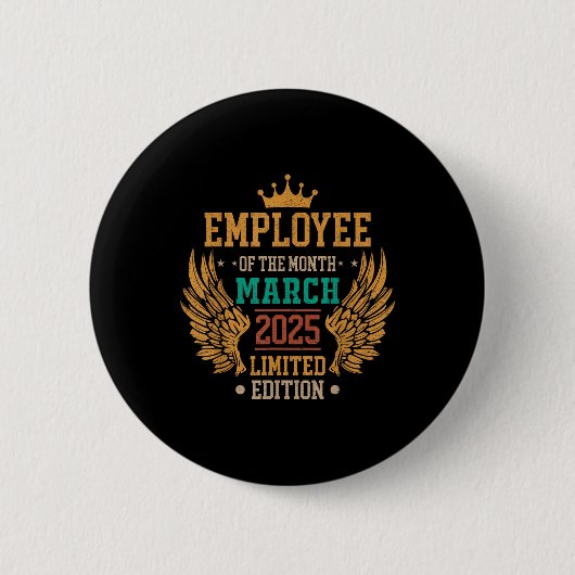 Mitarbeiter des Monats März 2025 Vintage Button (Vorderseite)