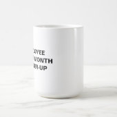 Mitarbeiter des Monats, Runner-up Kaffeetasse (Mittel)