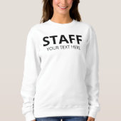 Mitarbeiter des Sweatshirt-Teams Logo-Text hinzufü Sweatshirt (Vorderseite)