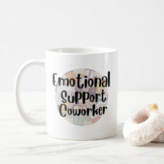Mitarbeiter für emotionale Unterstützung Kaffeetasse