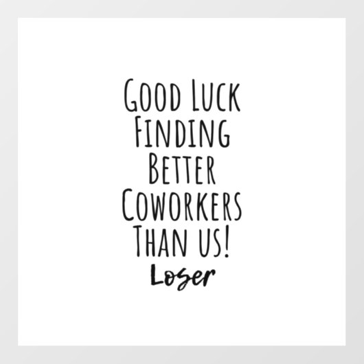 Mitarbeiter, Kollegin, Abschied, viel Glück T - Sh Fensteraufkleber (Blatt)