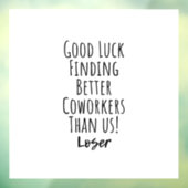 Mitarbeiter, Kollegin, Abschied, viel Glück T - Sh Fensteraufkleber (Blatt 3)