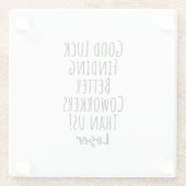 Mitarbeiter, Kollegin, Abschied, viel Glück T - Sh Glasuntersetzer (Rückseite)