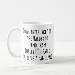 Mitarbeiter wie Sie sind schwerer zu finden als To Kaffeetasse