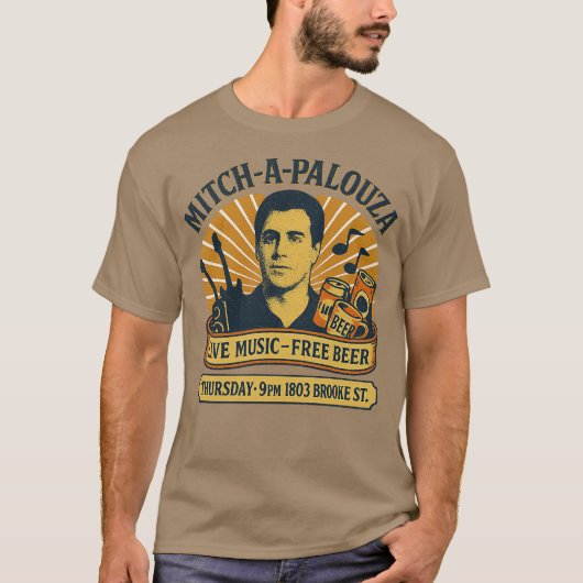 Mitch-A-Palooza Funny T-Shirt (Vorderseite)