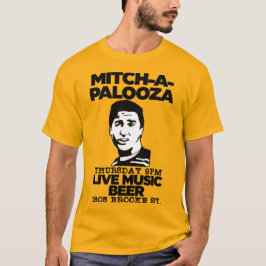 Mitch-A-Palooza - Old School Movie Uni Party T-Shirt