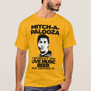 Mitch-A-Palooza - Old School Movie Uni Party T-Shirt