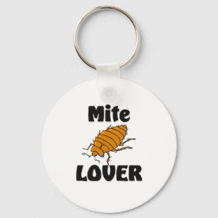Mite Lover Schlüsselanhänger