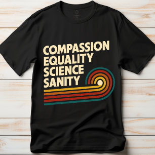 Mitgefühl Gleichheit Wissenschaft Vernunft Lehrer T-Shirt