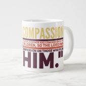 Mitgefühl - Jumbo-Tasse (Vorderseite Rechts)