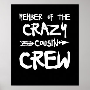 Mitglied der Crew Crazy Cousin Poster