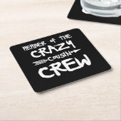 Mitglied der Crew Crazy Cousin Rechteckiger Pappuntersetzer (angewinkelt)