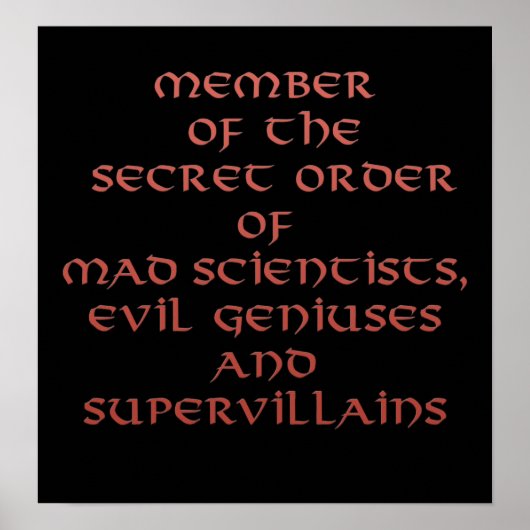 Mitglied der Secret Order Prints & Posters Poster (Vorne)