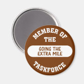 Mitglied der Task Force "Extra Mile" Magnet (Vorderseite/Rückseite)