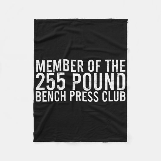 Mitglied des 225 Pfund Sterling Bench Press Club - Fleecedecke (Vorderseite)