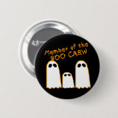 Mitglied des BOO-CREW lustigen Geist-Entwurfs Button (Vorne & Hinten)