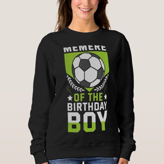 Mitglied des Boy Soccer Bday Teams Sweatshirt (Vorderseite)