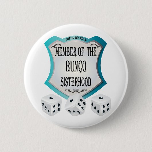 Mitglied des bunco Sisterhood Button (Vorderseite)