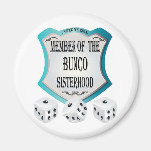Mitglied des bunco Sisterhood-Würfelmagneten Magnet