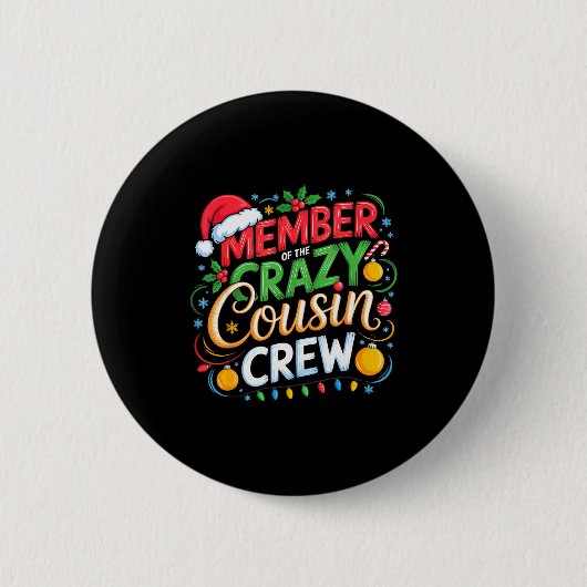 Mitglied des Crazy Cousin Crew Christmas Squad Wei Button (Vorderseite)