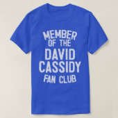 Mitglied des David Cassidy Fan Club T-Shirt (Design vorne)