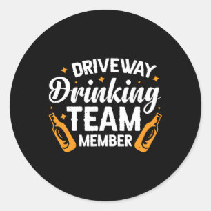 Mitglied des Driveway-Drinking-Teams Runder Aufkleber