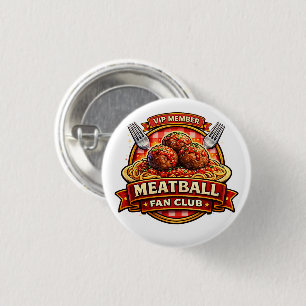 Mitglied des Fleischbällchen-Fanclubs – Retro-Ital Button