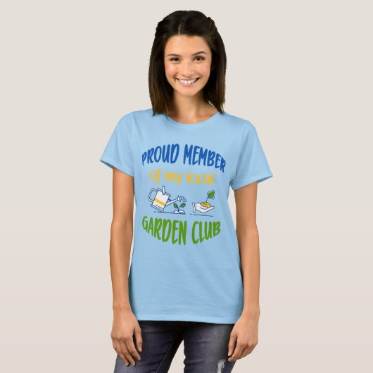 Mitglied des Gartenklubs T-Shirt (Vorne ganz)