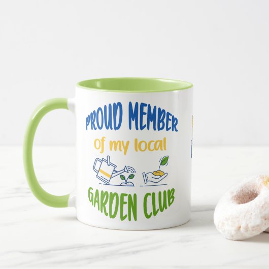 Mitglied des Gartenklubs Tasse (Mit Donut)