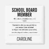 Mitglied des personalisiert School Board Funny Magnet (Vorne)