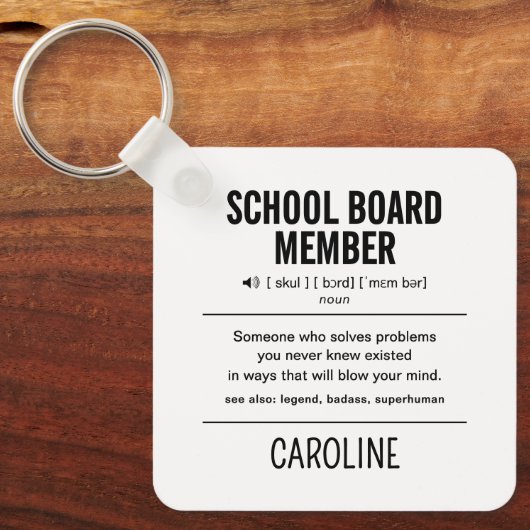 Mitglied des personalisiert School Board Funny Schlüsselanhänger (Vorderseite)