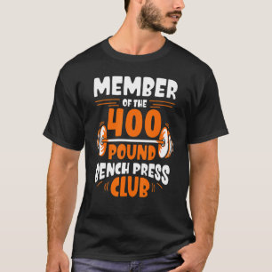 Mitglied des Presseclub 400 Pfund T-Shirt