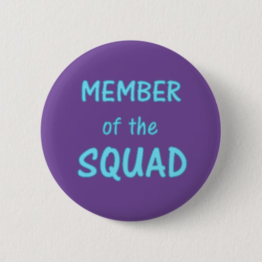Mitglied des Squad Button (Vorderseite)