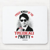 Mitglied des Trudeau Party - .png Mousepad (Vorne)