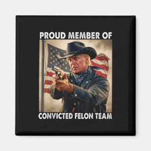 Mitglied des verurteilten Felon-Teams Donald Trump Magnet